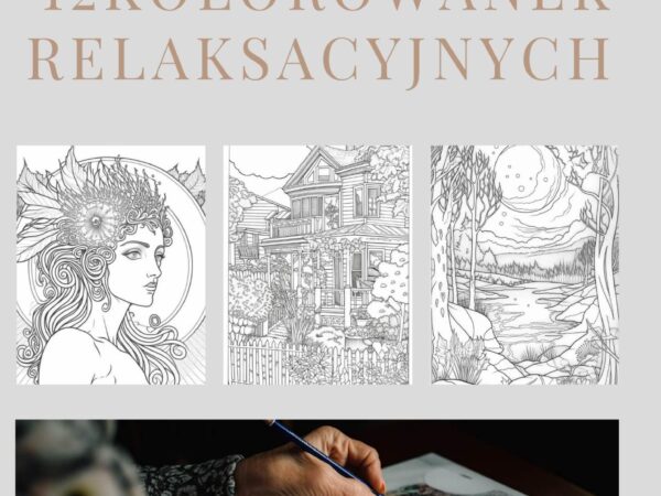 12 kolorowanek relaksacyjnych DO POBRANIA kolorowanki relaksacyjne dla dorosłych do pobrania